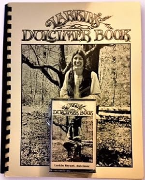 Seller image for Larkin's Dulcimer Book: For Beginning and Intermediate Dulcimer Players (with Companion Cassette) for sale by Alplaus Books