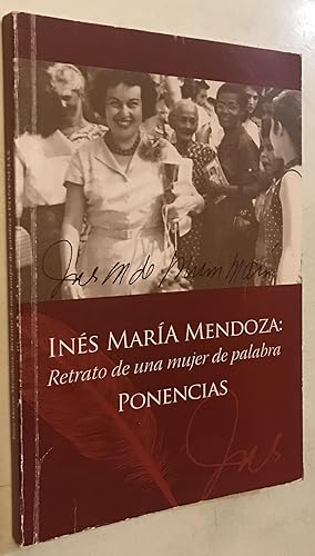 Seller image for Ines Maria Mendoza: Retrato de una Mujer de Palabra for sale by Once Upon A Time