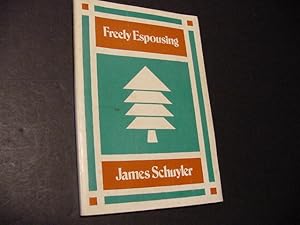 Freely Espousing: Poems (SIGNED)