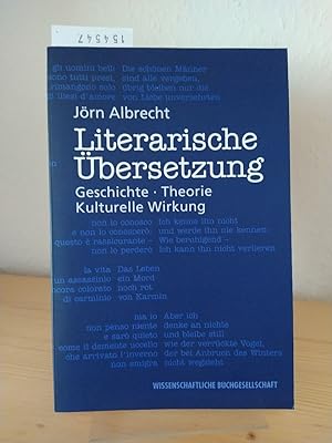 Seller image for Literarische bersetzung. Geschichte, Theorie, kulturelle Wirkung. [Von Jrn Albrecht]. for sale by Antiquariat Kretzer