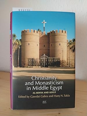 Christianity and monasticism in Middle Egypt. Al-Minya and Asyut. [Edited by Gawdat Gabra, Hany N...