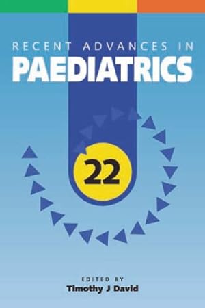Image du vendeur pour Recent Advances in Paediatrics 22: v. 22 mis en vente par WeBuyBooks