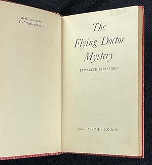 The Flying Doctor Mystery.