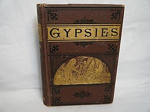 Imagen del vendedor de Gypsies or why We Went Gypsying in the Sierras a la venta por curtis paul books, inc.