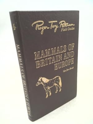 Seller image for Mammals of Britain and Europe (Roger Tory Peterson field guides) for sale by ThriftBooksVintage