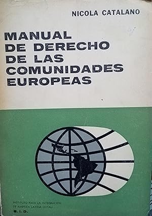 Bild des Verkufers fr Manual de Derecho de las Comunidades Europeas zum Verkauf von Librera Monte Sarmiento