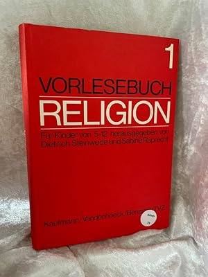 Bild des Verkufers fr Vorlesebuch Religion, Bd.1 Hrsg. v. Dietrich Steinwede ; Sabine Ruprecht zum Verkauf von Antiquariat Jochen Mohr -Books and Mohr-