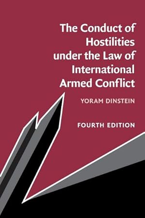 Bild des Verkufers fr The Conduct of Hostilities under the Law of International Armed Conflict zum Verkauf von AHA-BUCH GmbH