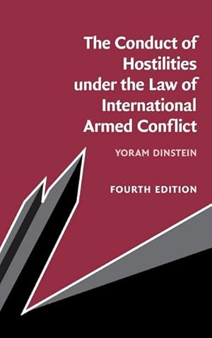 Bild des Verkufers fr The Conduct of Hostilities under the Law of International Armed Conflict zum Verkauf von AHA-BUCH GmbH