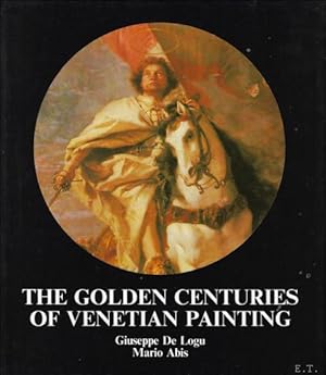 Bild des Verkufers fr Golden Centuries of Venetian Painting zum Verkauf von BOOKSELLER  -  ERIK TONEN  BOOKS