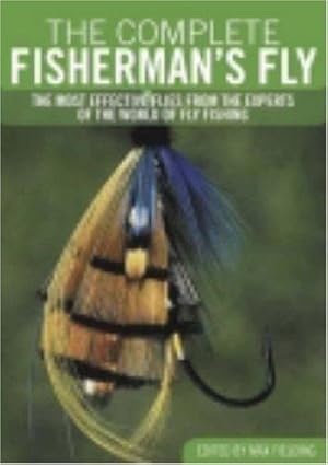 Seller image for The Complete Fisherman's Fly for sale by WeBuyBooks