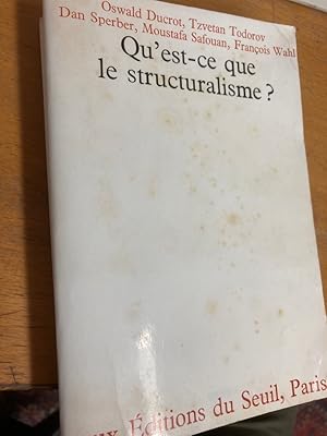 Immagine del venditore per Qu'est-ce que le Structuralisme? venduto da Plurabelle Books Ltd