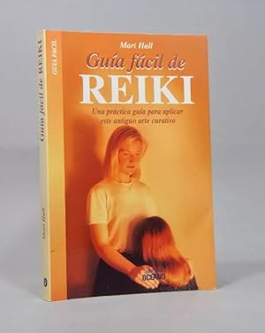 Seller image for Gua Fcil De Reiki Gua Para Aplicar Arte Curativo 1999 E6 for sale by Libros librones libritos y librazos