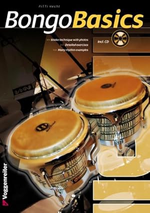 Imagen del vendedor de BONGO BASICS (English Edition), m. 1 Audio-CD : Stroke technique with photos and detailed exercises a la venta por Smartbuy