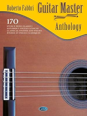 Imagen del vendedor de Guitar Master Anthology : 170 classical studies and pieces - A cura di Roberto Fabbri, Edition Carisch a la venta por AHA-BUCH GmbH