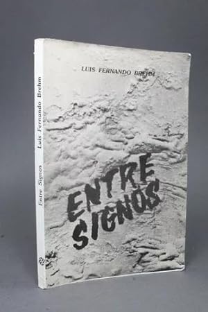 Imagen del vendedor de Entre Signos Luis Fernando Brehm 1992 Bg7 a la venta por Libros librones libritos y librazos