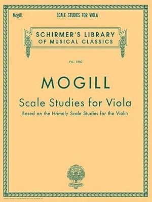 Imagen del vendedor de Scale Studies for Viola : Schirmer Library of Classics Volume 1860 Viola Method a la venta por AHA-BUCH GmbH