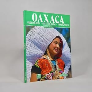 Imagen del vendedor de Oaxaca Arqueologa Arte Colonia Tradiciones Romero 1994 Ah5 a la venta por Libros librones libritos y librazos