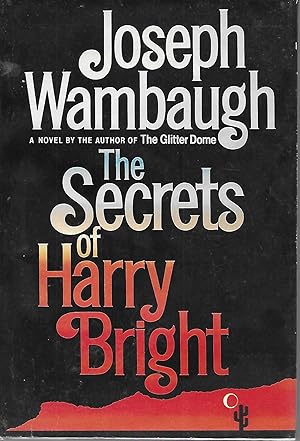 Imagen del vendedor de The Secrets of Harry Bright a la venta por Charing Cross Road Booksellers