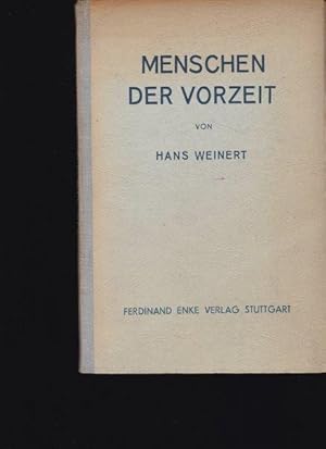 Imagen del vendedor de Menschen der Vorzeit. Ein berblick ber die altsteinzeitlichen Menschenreste. a la venta por Antiquariat am Flughafen