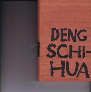 Seller image for Deng Schi-Hua. Ein chinesischer Student erzhlt sein Leben. Bio-Interview. for sale by Antiquariat am Flughafen