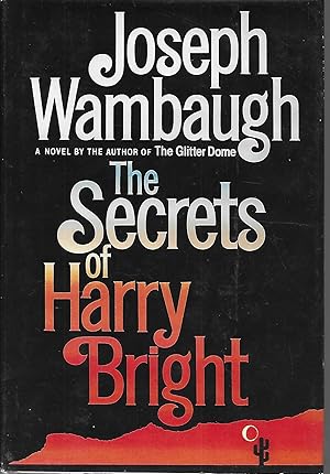 Imagen del vendedor de The Secrets of Harry Bright a la venta por Charing Cross Road Booksellers