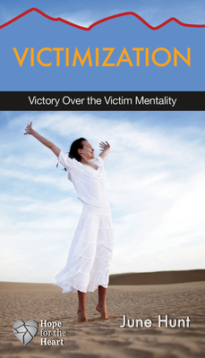 Seller image for Victimization: Victory Over the Victim Mentality (Paperback or Softback) for sale by BargainBookStores