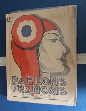 Immagine del venditore per Parlons Francais Trente-Sept Dessins de Paul Iribe avant-propos de aurice Constantin-Weyer venduto da Eugen Kpper