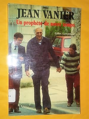 Jean Vanier, un prophète de notre temps