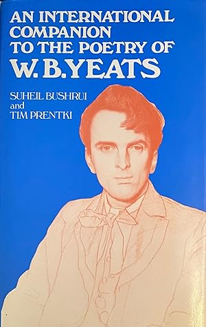 Image du vendeur pour An International Companion to the Poetry of W.B. Yeats. mis en vente par Brooks Books