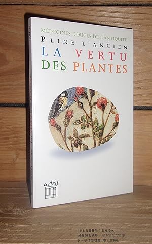 Image du vendeur pour HISTOIRE NATURELLE - Livre XX : La vertu des plantes mis en vente par Planet's books