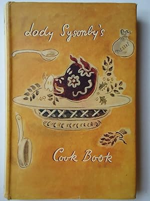 Seller image for LADY SYSONBY'S COOK BOOK for sale by GfB, the Colchester Bookshop