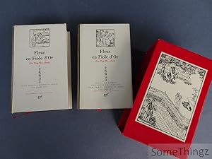 Fleur en Fiole d'Or. (Jin Ping Mei cihua). Volumes I et II. [Pléiade]