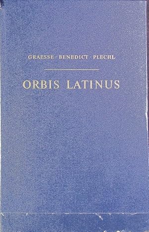 Orbis Latinus : Lexikon lateinischer geographischer Namen ; Handausgabe ; lateinisch-deutsch, deu...