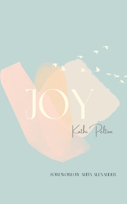 Seller image for Joy (Paperback or Softback) for sale by BargainBookStores