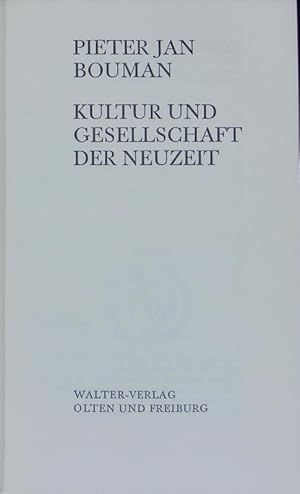 Bild des Verkufers fr Kultur und Gesellschaft der Neuzeit. zum Verkauf von Antiquariat Bookfarm