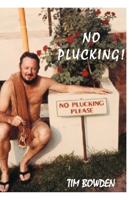Imagen del vendedor de No Plucking!: Oddments collected by a reptile of the press (Paperback or Softback) a la venta por BargainBookStores