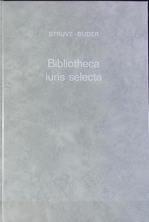Bild des Verkufers fr Bibliotheca iuris selecta. zum Verkauf von Antiquariat Bookfarm
