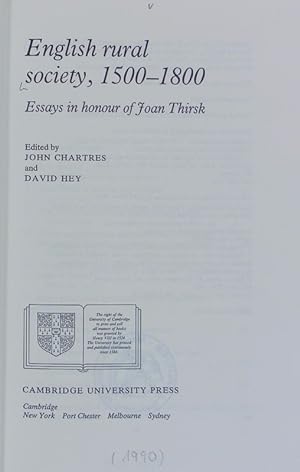 Seller image for English rural society : 1500 - 1800; essays in honour of Joan Thirsk. Past and present publications ; [41]. for sale by Antiquariat Bookfarm