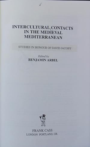 Immagine del venditore per Intercultural contacts in the medieval Mediterranean : studies in honour of David Jacoby. venduto da Antiquariat Bookfarm