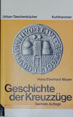 Imagen del vendedor de Geschichte der Kreuzzge. Urban-Taschenbcher ; 86. a la venta por Antiquariat Bookfarm