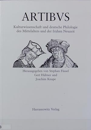 Seller image for Artibvs : Kulturwissenschaft und deutsche Philologie des Mittelalters und der frhen Neuzeit ; Festschrift fr Dieter Wuttke zum 65. Geburtstag. for sale by Antiquariat Bookfarm