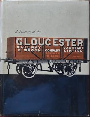 A History of the Gloucester Railway Carriage & Wagon Company
