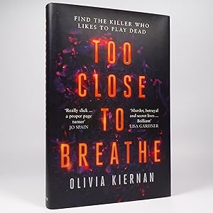 Too Close to Breathe - Signed First Edition