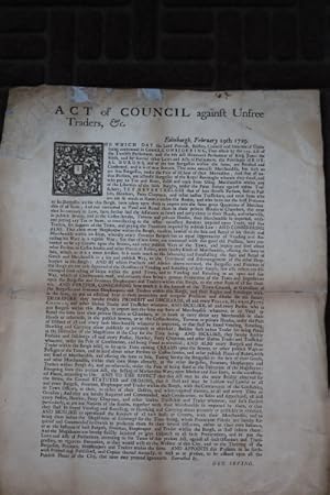 Act of Council against unfree traders, &c. Edinburgh, February 29th 1729.