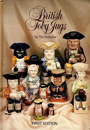 Seller image for British Toby Jugs for sale by Delph Books PBFA Member