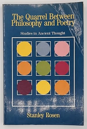 The Quarrel Between Philosophy and Poetry: Studies in Ancient Thought