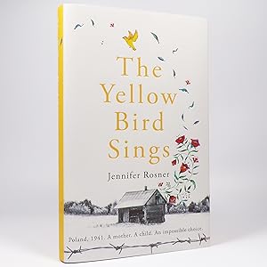 The Yellow Bird Sings - Signed First Edition