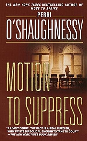 Seller image for MOTION TO SUPPRESS: A NOVEL (NIN for sale by Reliant Bookstore