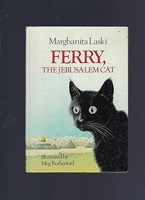 Image du vendeur pour Ferry the Jerusalem Cat mis en vente par Peakirk Books, Heather Lawrence PBFA